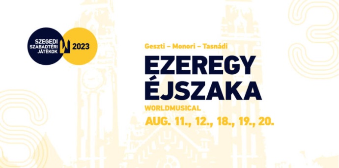 Geszti Péter új musicaljét Szegeden mutatják be! Ezeregy éjszaka musical jegyek itt!